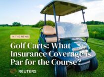 golf-carts-what-insurance-coverage-is-par-for-the-course-article-published-in-reuters