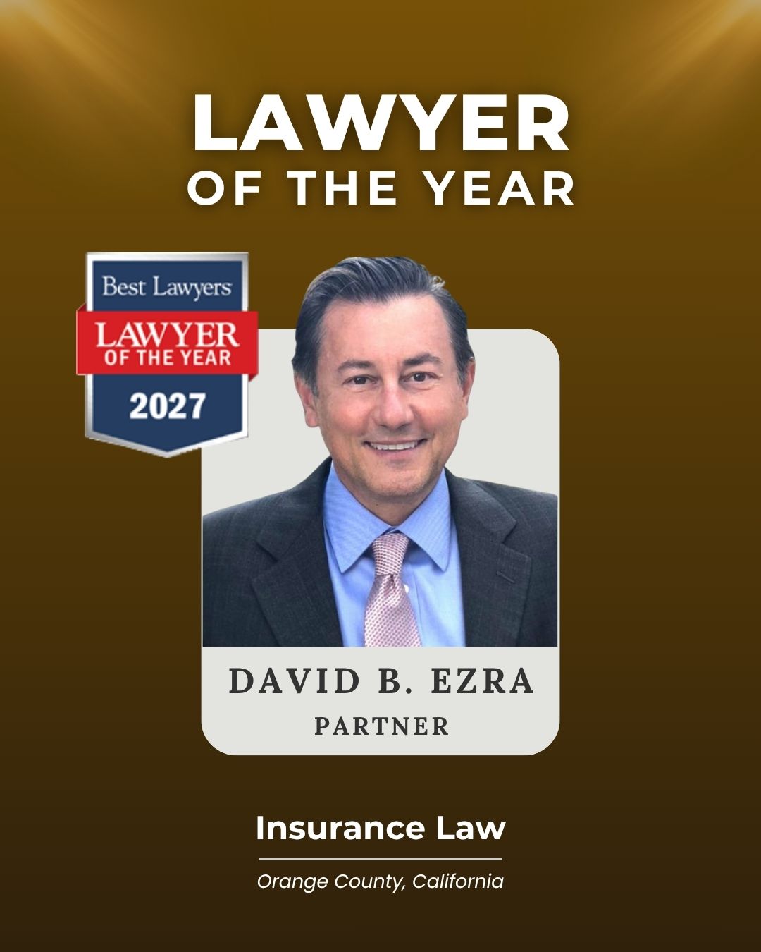 David B. Ezra is Lawyer of the Year 2027